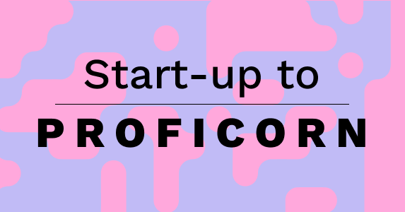startup to proficorn