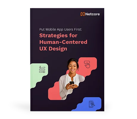 Putting Mobile App Users First: Strategies for Human-Centered UX Design - hero image
