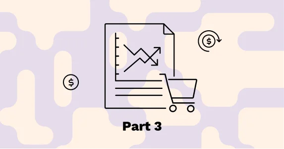 PxL_ Transforming eCommerce P&Ls – Part 3