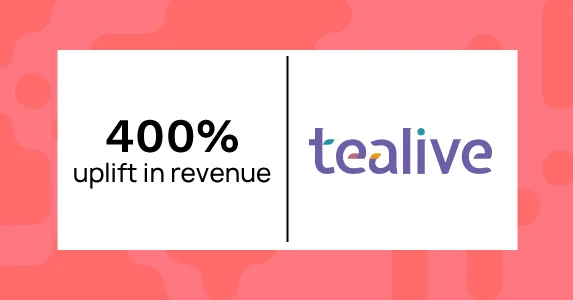 Tea lifestyle brand Tealive achieves 400% uplift in revenue with Netcore