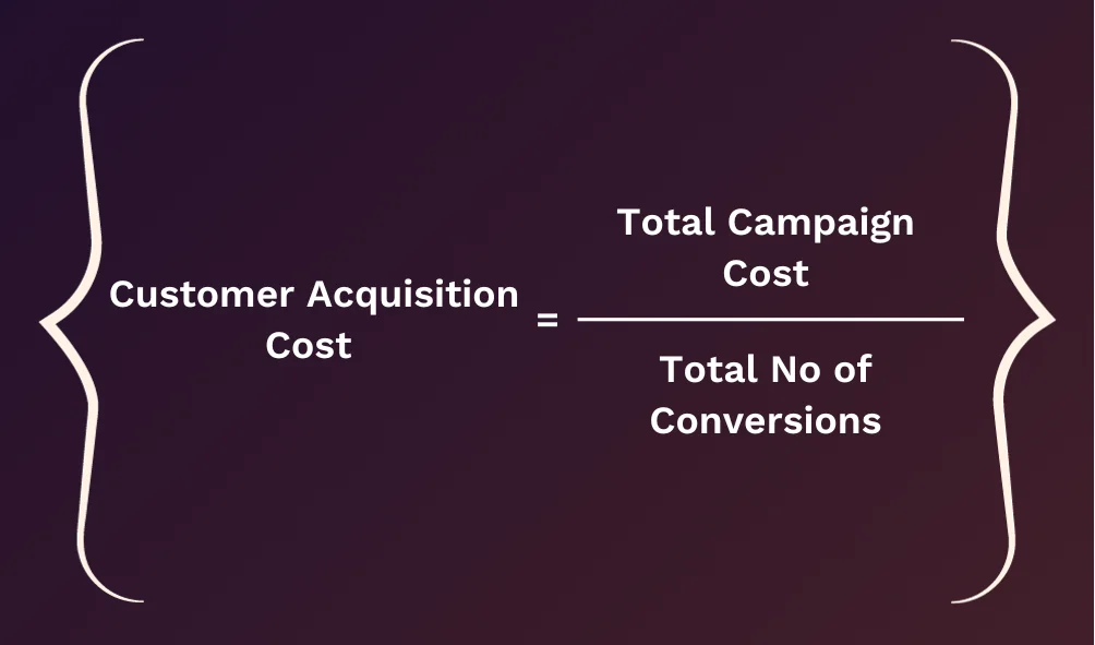 customer acquisition cost formula - customer engagement metrics